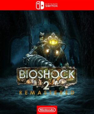 BIOSHOCK 2 REMASTERED - NINTENDO SWITCH