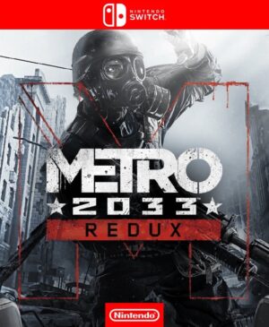 METRO 2033 REDUX - NINTENDO SWITCH