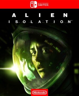 ALIEN ISOLATION - NINTENDO SWITCH