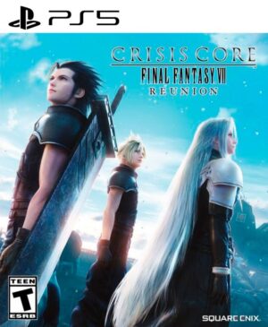 CRISIS CORE FINAL FANTASY VII REUNION PS5