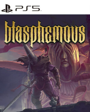 BLASPHEMOUS PS5