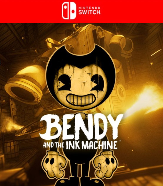 Bendy and the Ink Machine nintendo Bendy and the Ink Machine nintendo